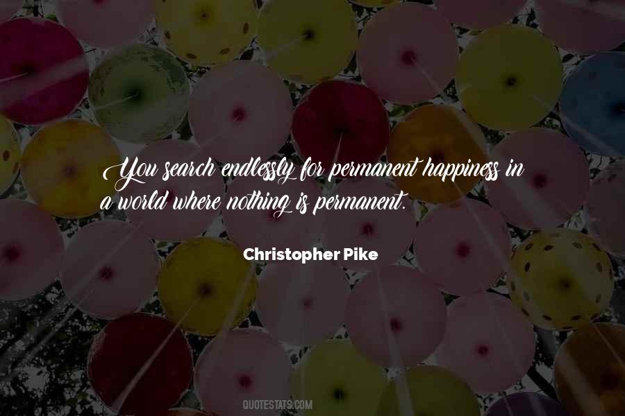 Christopher Pike Quotes #1219141