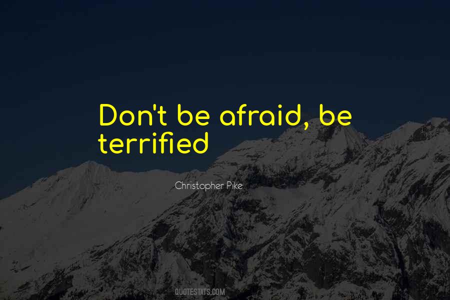 Christopher Pike Quotes #1356810