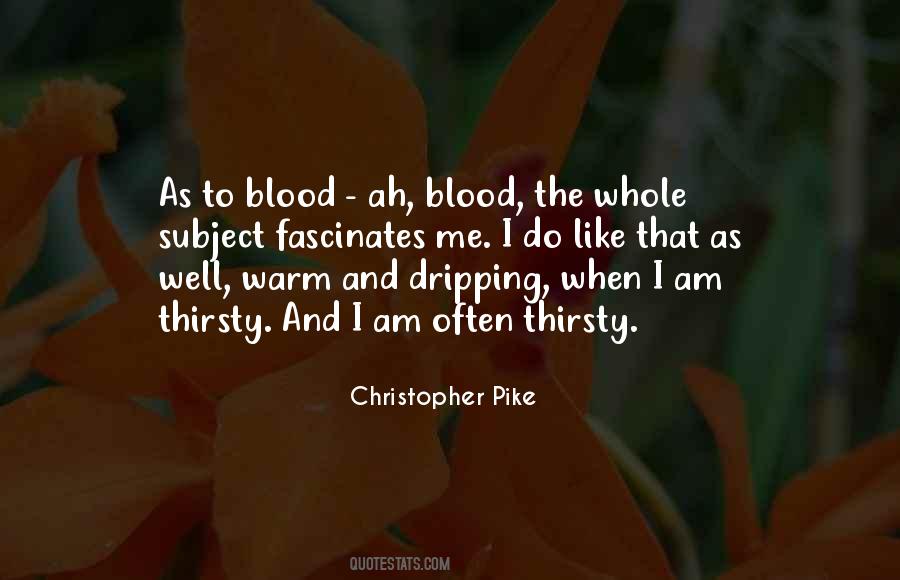 Christopher Pike Quotes #1436393