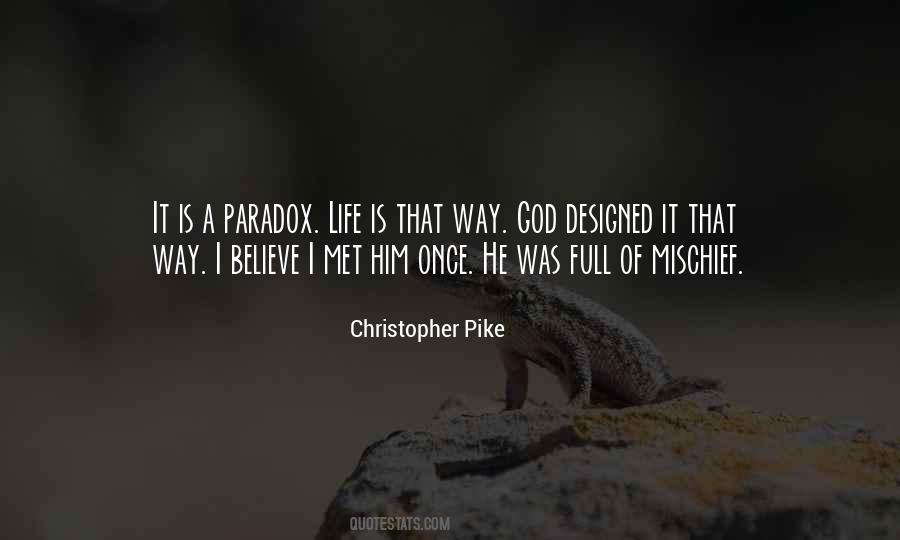Christopher Pike Quotes #1437773