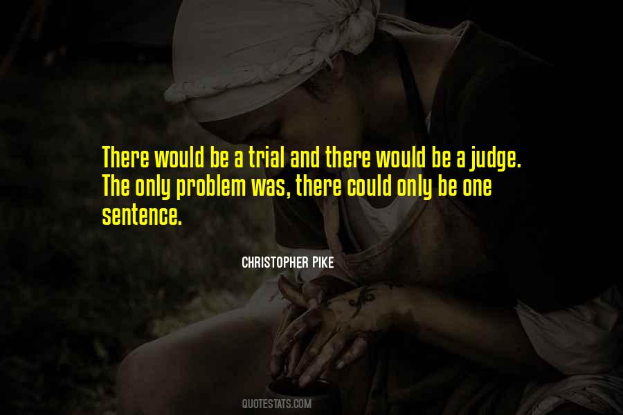 Christopher Pike Quotes #187042