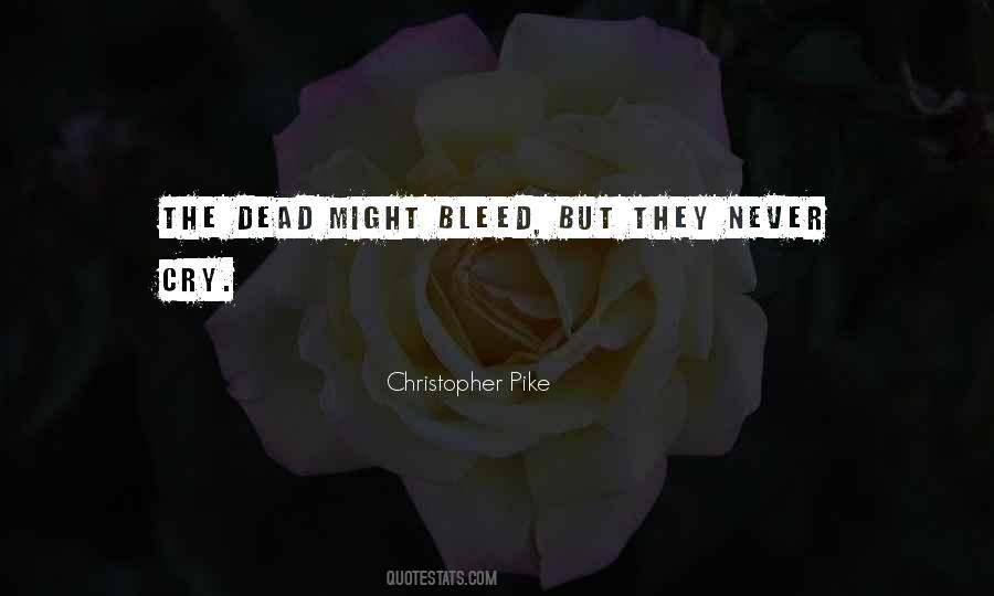 Christopher Pike Quotes #848901