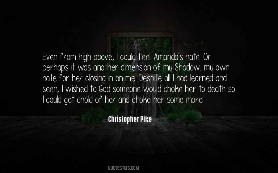 Christopher Pike Quotes #985417