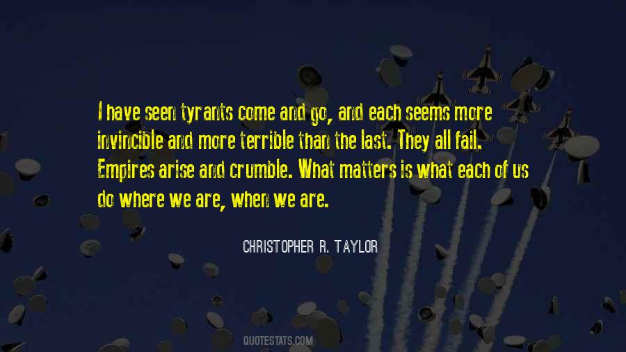 Christopher R. Taylor Quotes #609320