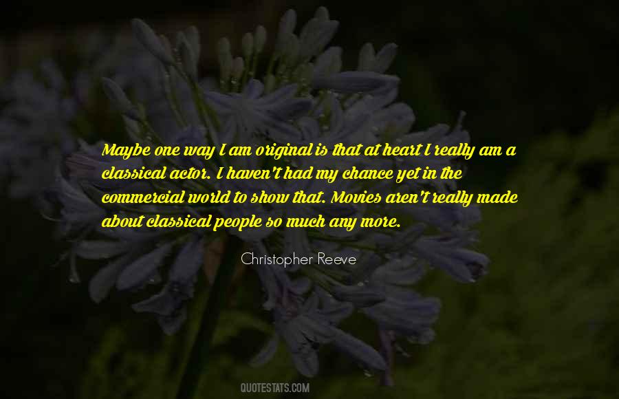 Christopher Reeve Quotes #1488483