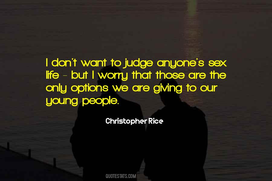 Christopher Rice Quotes #1826914