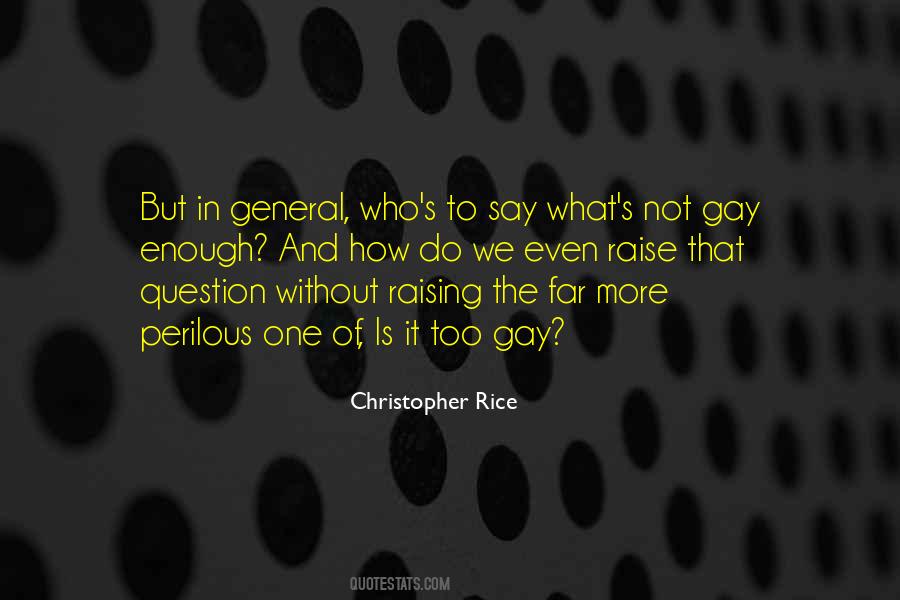 Christopher Rice Quotes #583154