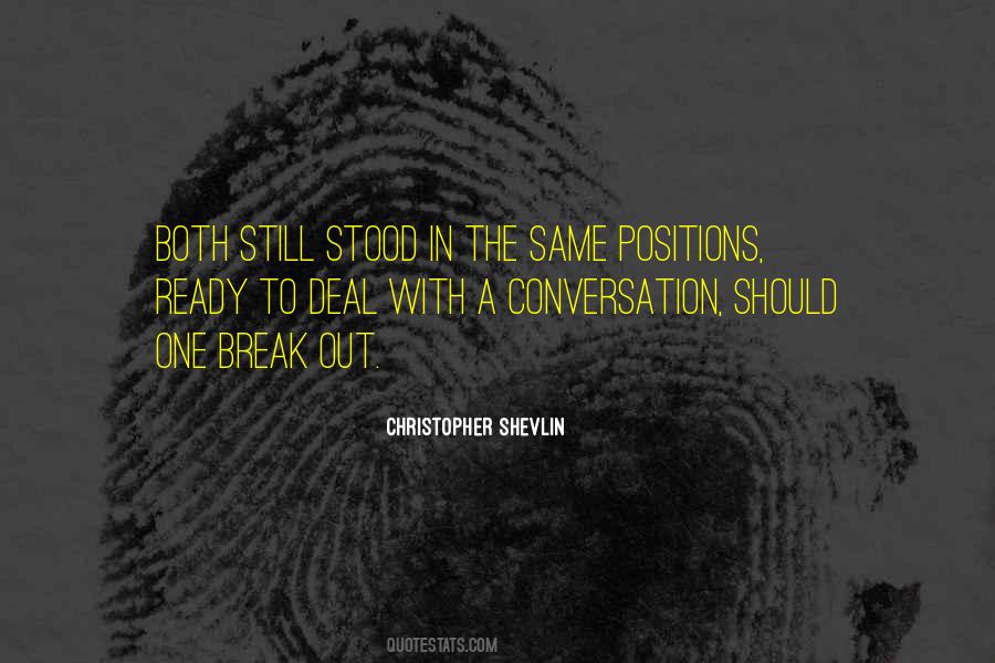 Christopher Shevlin Quotes #454128 Christopher Shevlin Quotes #454128