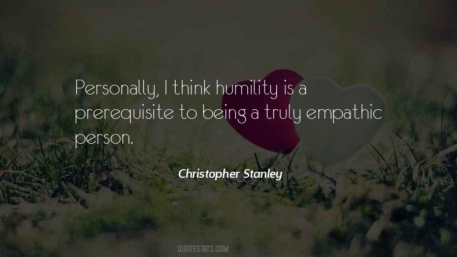 Christopher Stanley Quotes #882308