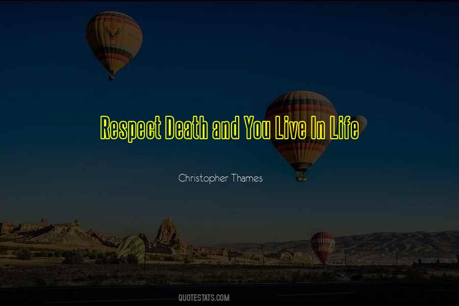Christopher Thames Quotes #787253
