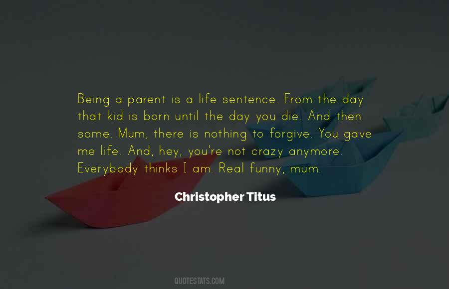 Christopher Titus Quotes #1788016