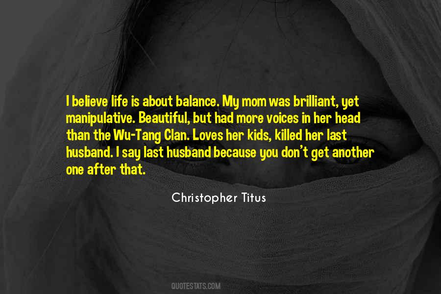 Christopher Titus Quotes #957172