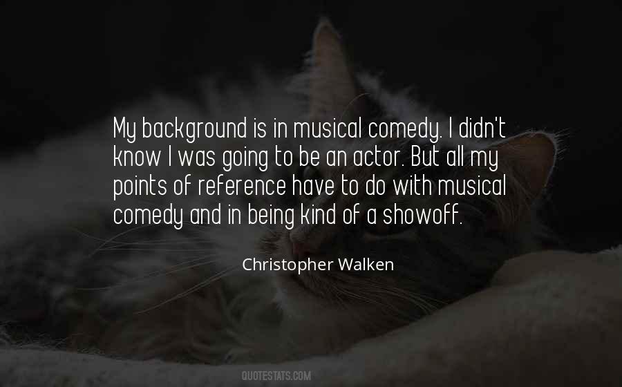 Christopher Walken Quotes #1000784