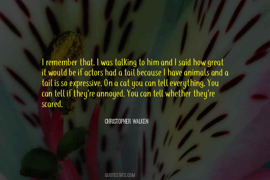 Christopher Walken Quotes #1167395