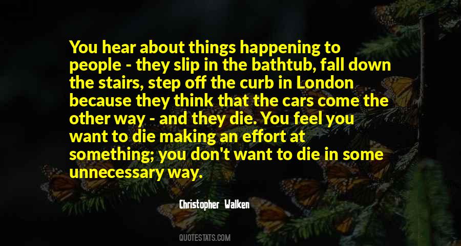 Christopher Walken Quotes #1194313