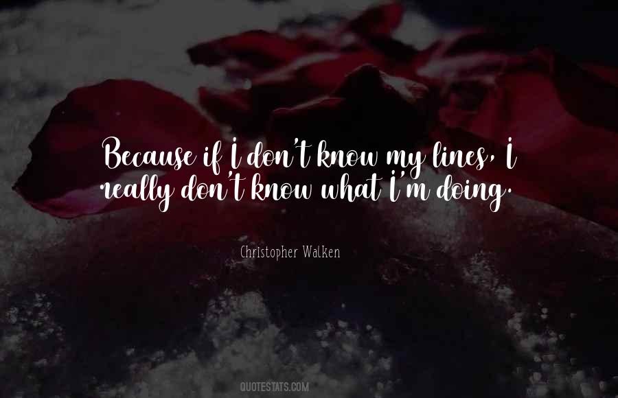 Christopher Walken Quotes #1401294