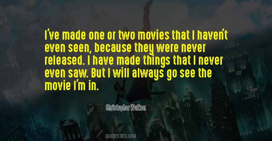 Christopher Walken Quotes #1641003