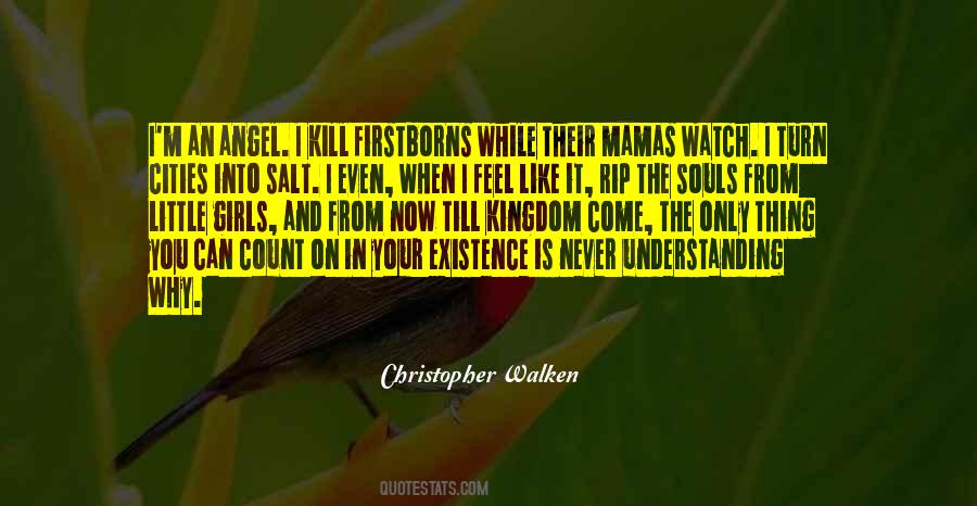 Christopher Walken Quotes #1710649