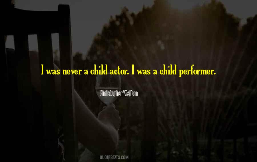 Christopher Walken Quotes #1719829