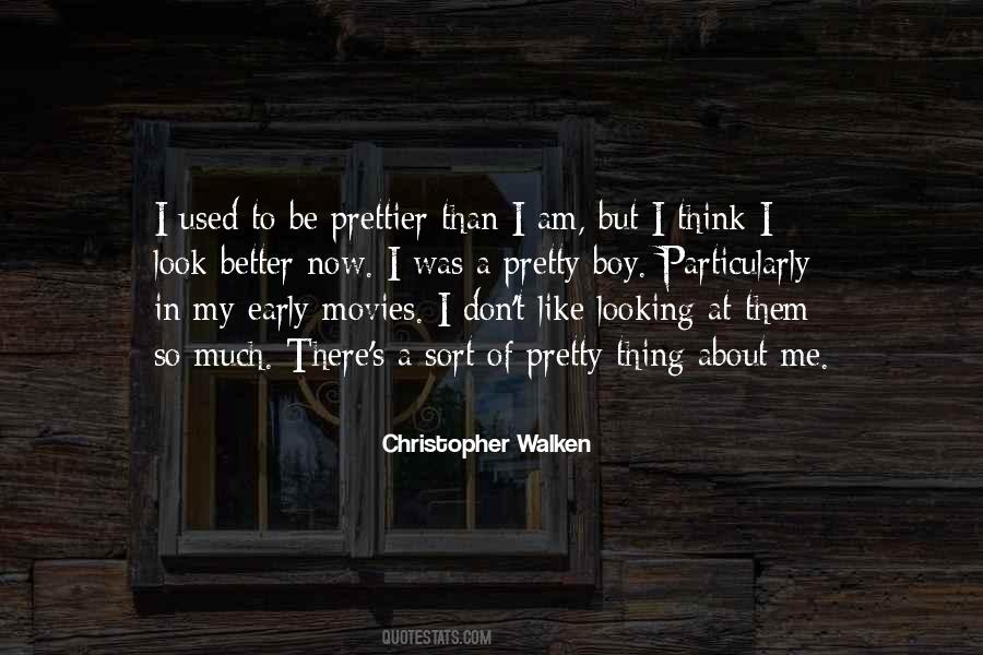 Christopher Walken Quotes #1761772