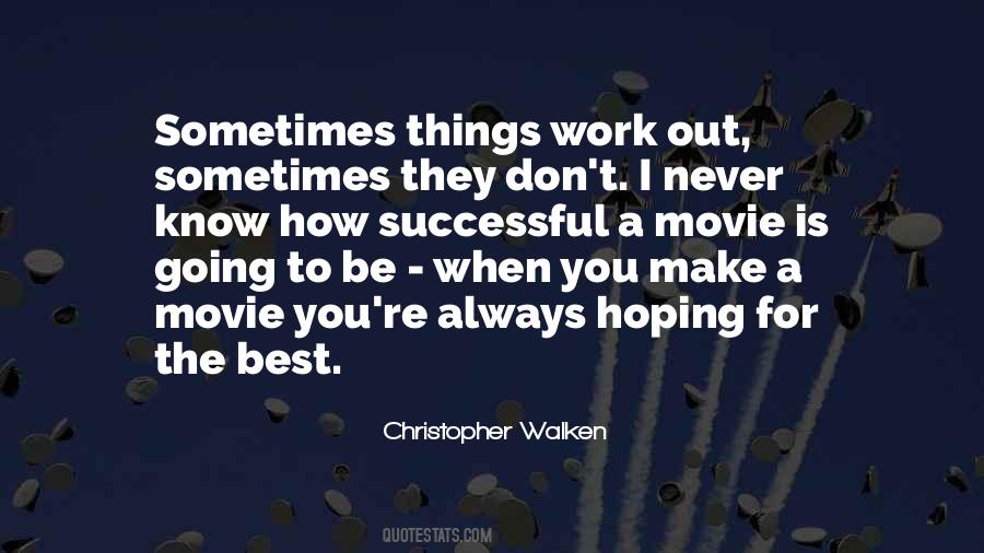 Christopher Walken Quotes #1856730
