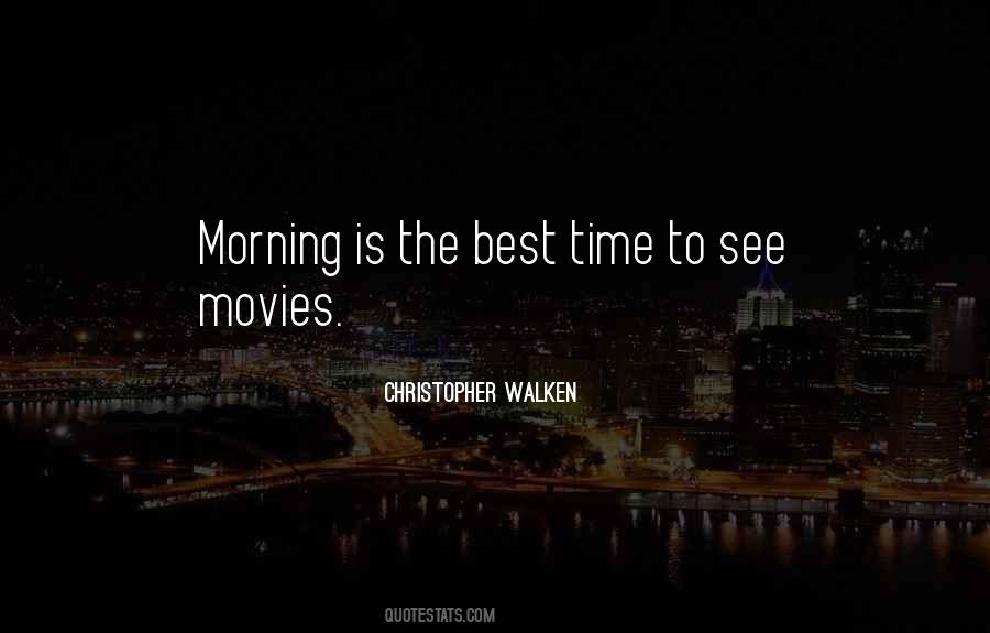 Christopher Walken Quotes #366394