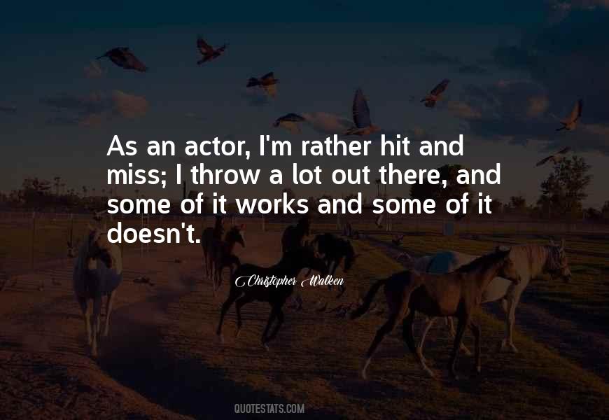 Christopher Walken Quotes #561568
