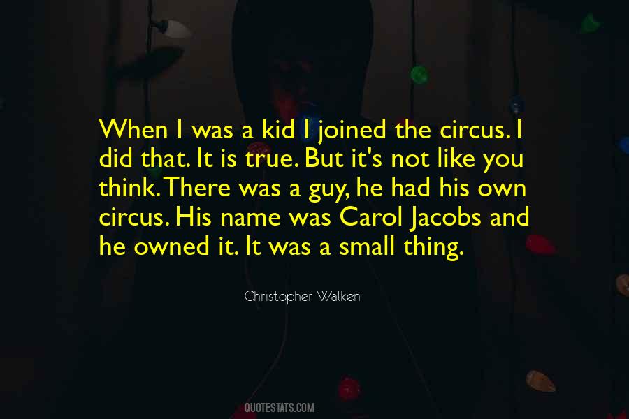 Christopher Walken Quotes #916149