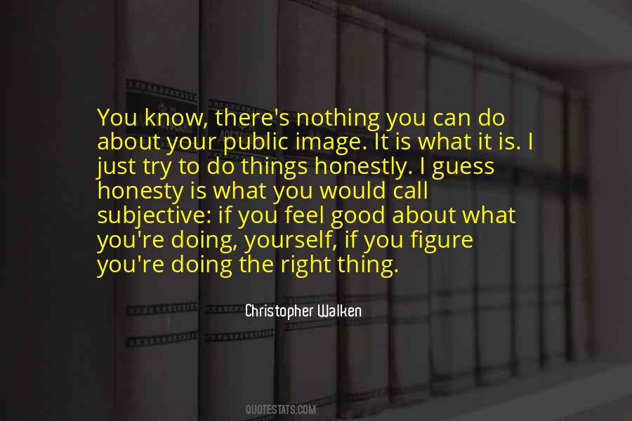 Christopher Walken Quotes #928057