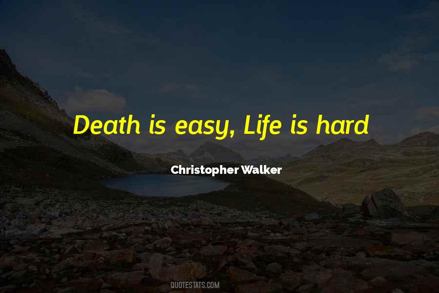 Christopher Walker Quotes #415452