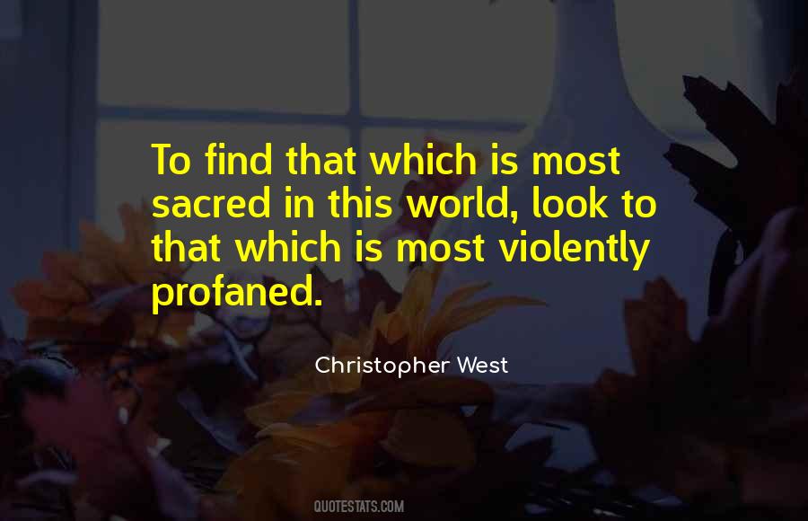 Christopher West Quotes #199841