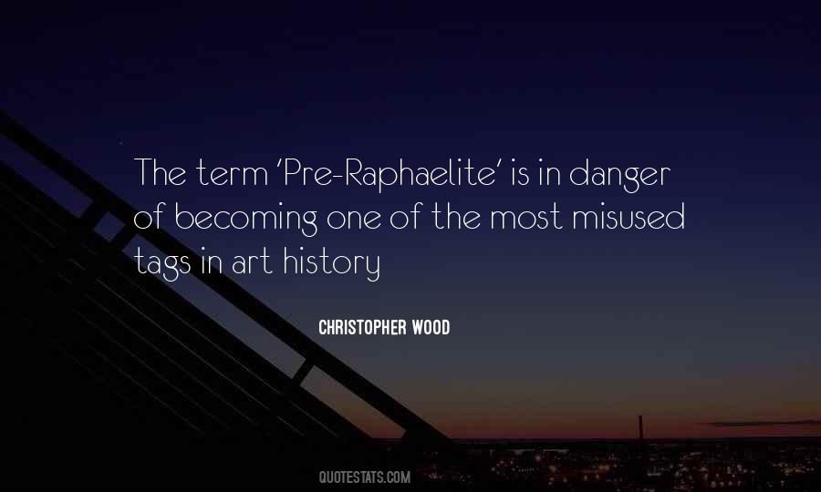 Christopher Wood Quotes #1311008