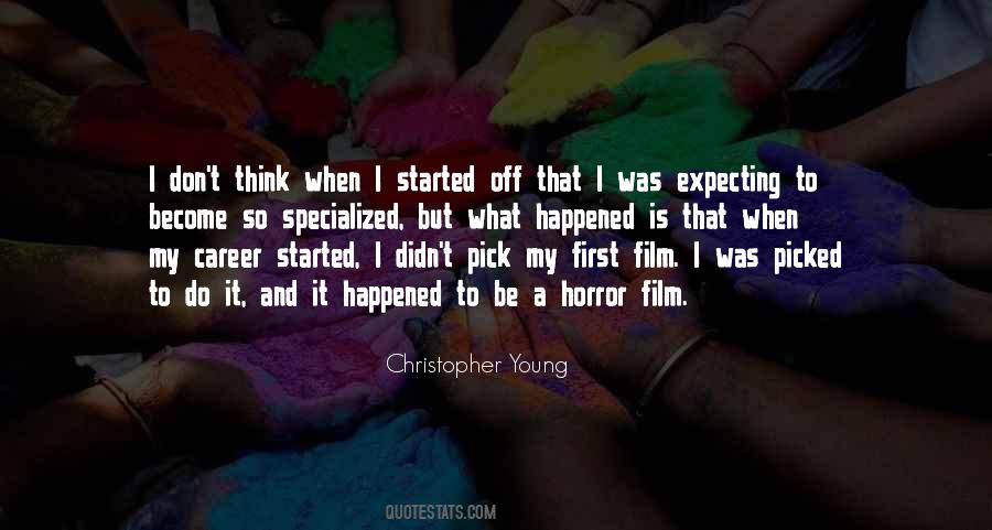 Christopher Young Quotes #1133865