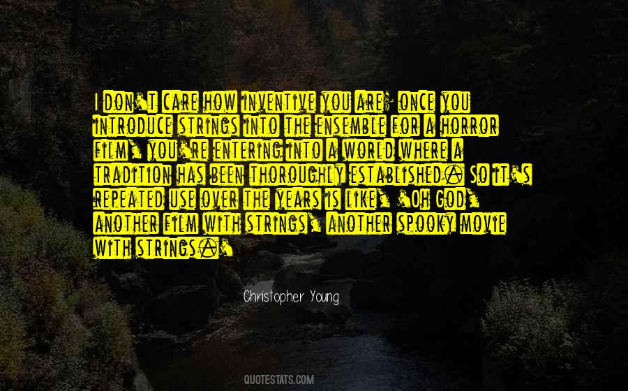 Christopher Young Quotes #35788