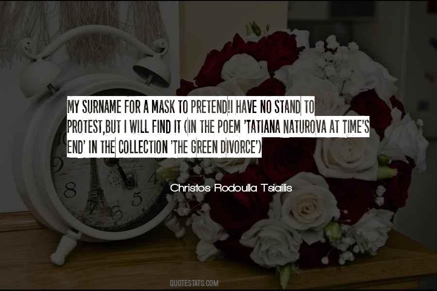 Christos Rodoulla Tsiailis Quotes #219732