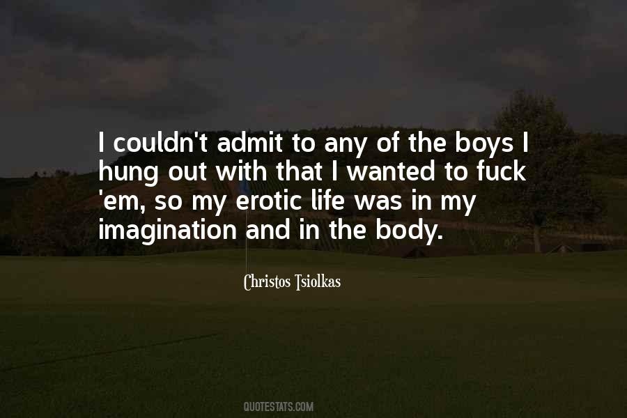 Christos Tsiolkas Quotes #1528359