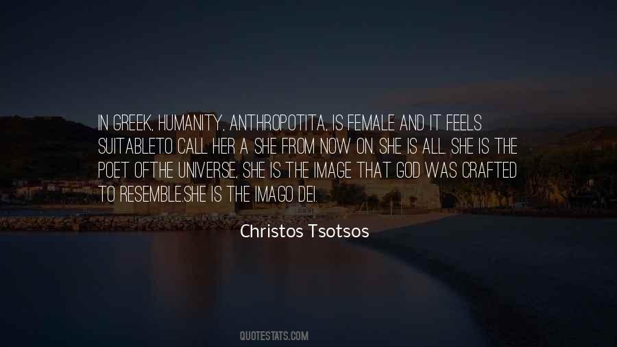 Christos Tsotsos Quotes #1015288