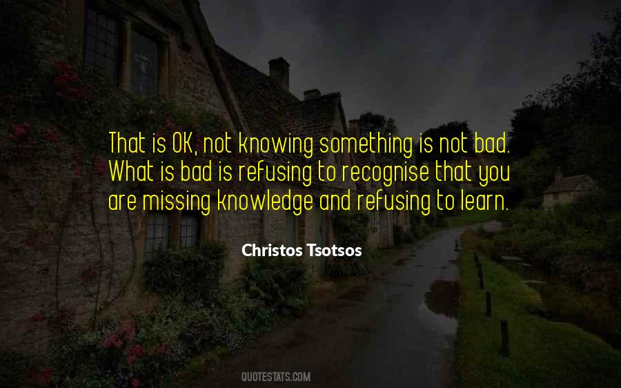 Christos Tsotsos Quotes #1849325