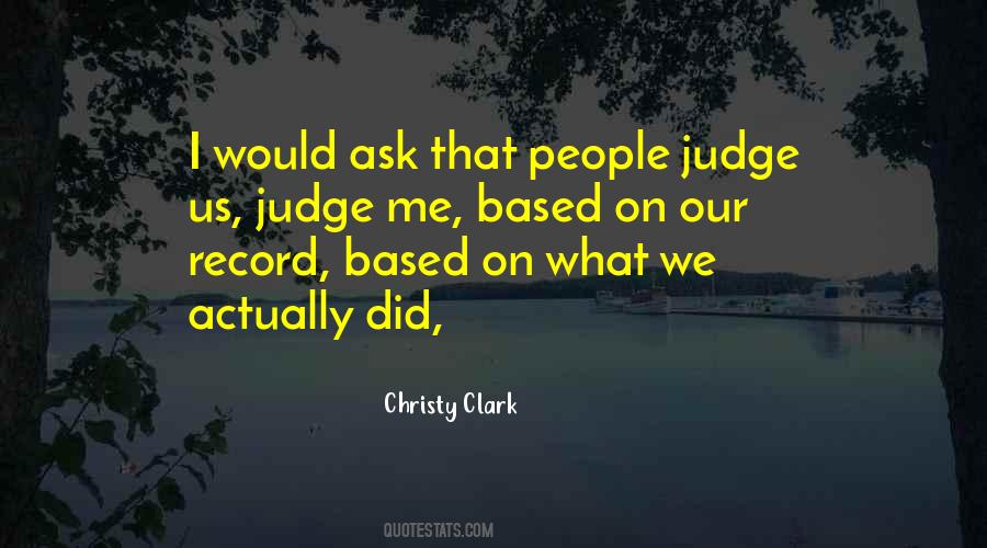 Christy Clark Quotes #1230609