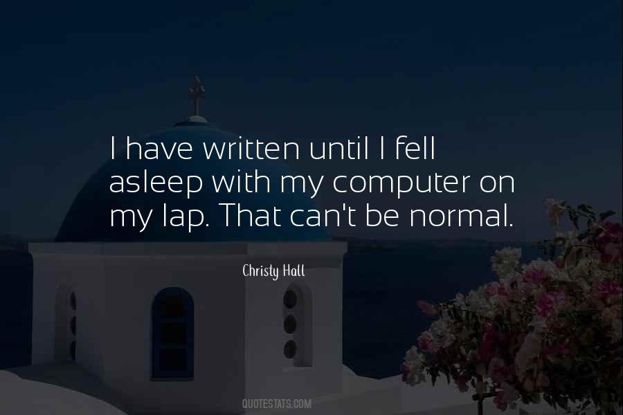 Christy Hall Quotes #1525393