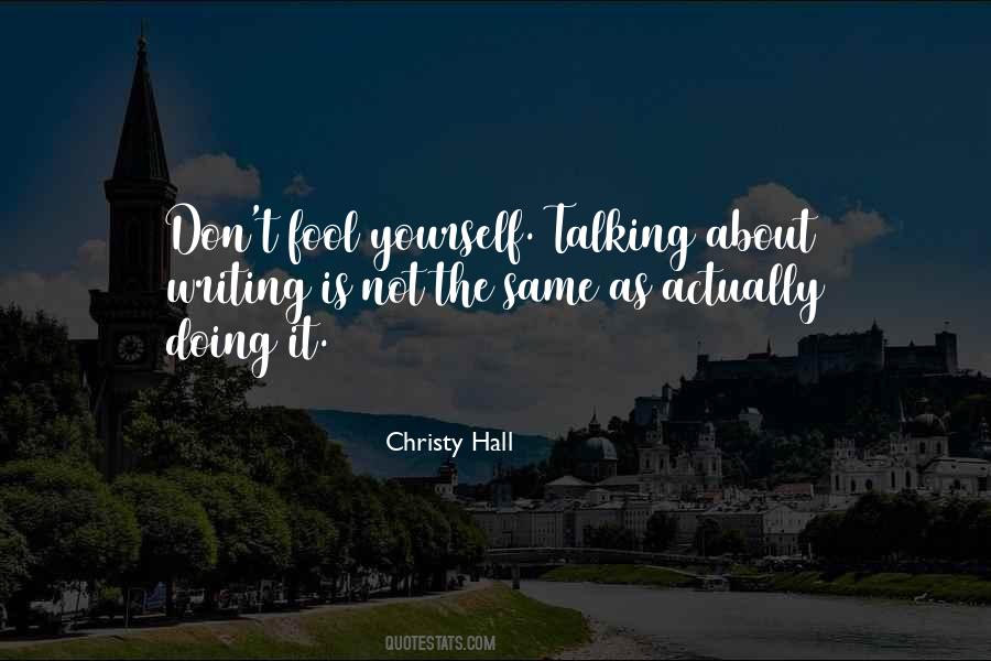 Christy Hall Quotes #798973