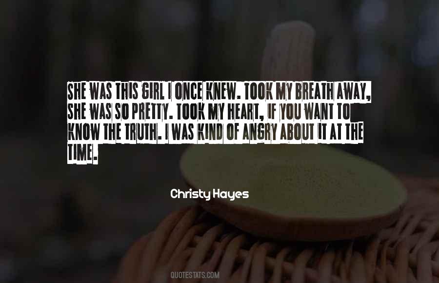 Christy Hayes Quotes #1647493