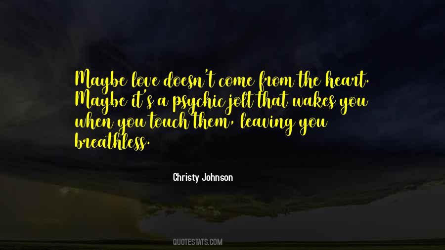 Christy Johnson Quotes #848437