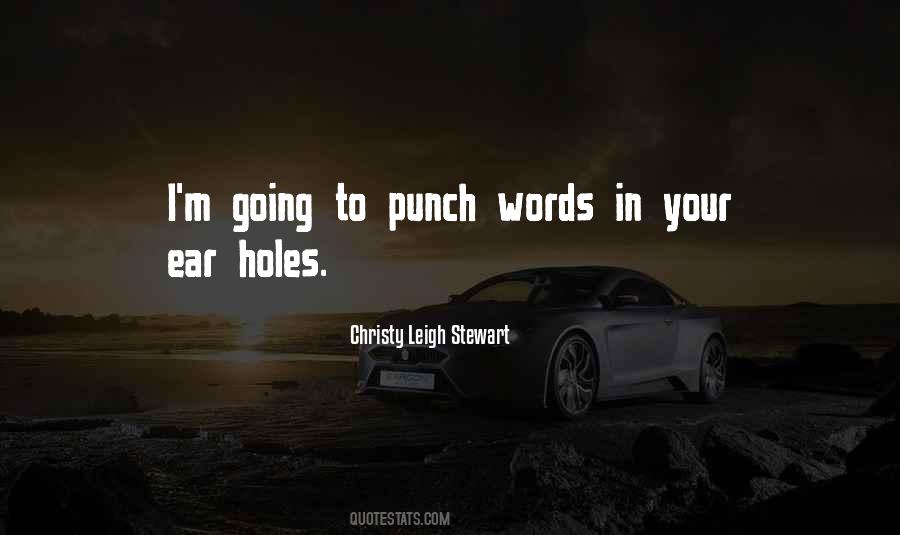 Christy Leigh Stewart Quotes #1548854