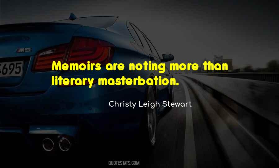 Christy Leigh Stewart Quotes #487397