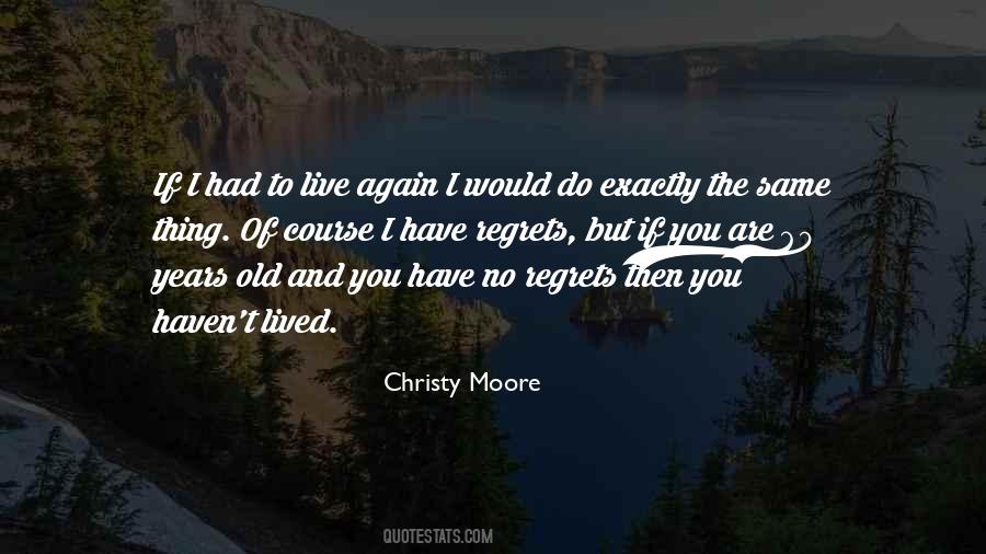 Christy Moore Quotes #1674712 Christy Moore Quotes #1674712