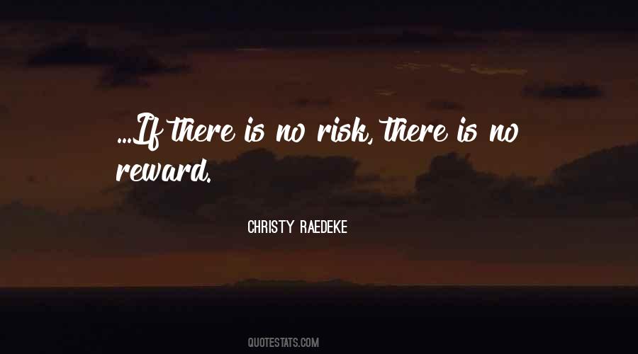 Christy Raedeke Quotes #1845485