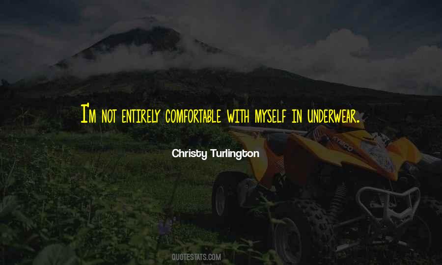Christy Turlington Quotes #300673