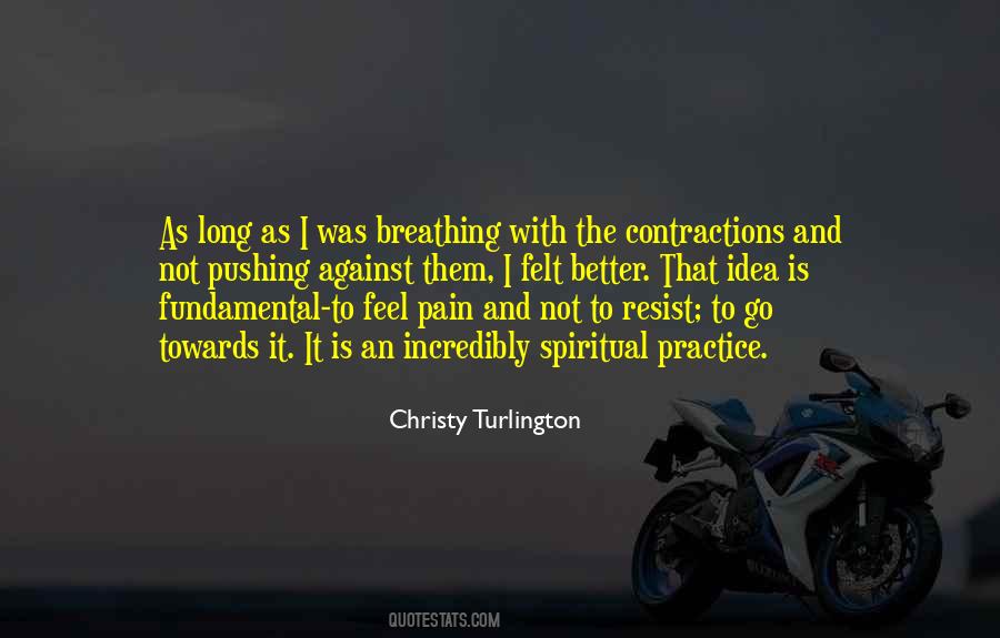 Christy Turlington Quotes #354373