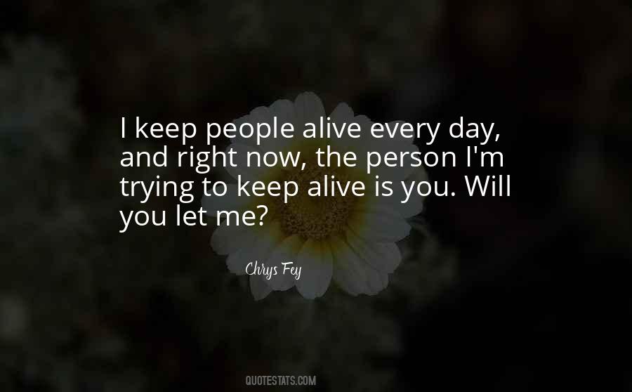 Chrys Fey Quotes #916488
